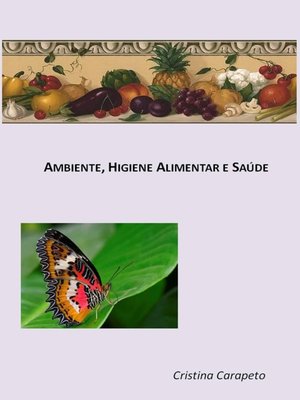 cover image of AMBIENTE, HIGIENE ALIMENTAR E SAÚDE